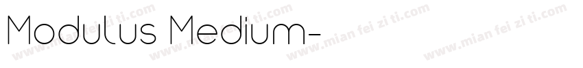 Modulus Medium字体转换